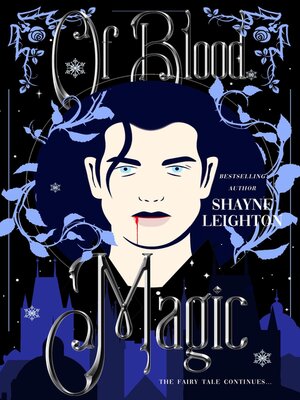 cover image of Of Blood and Magic